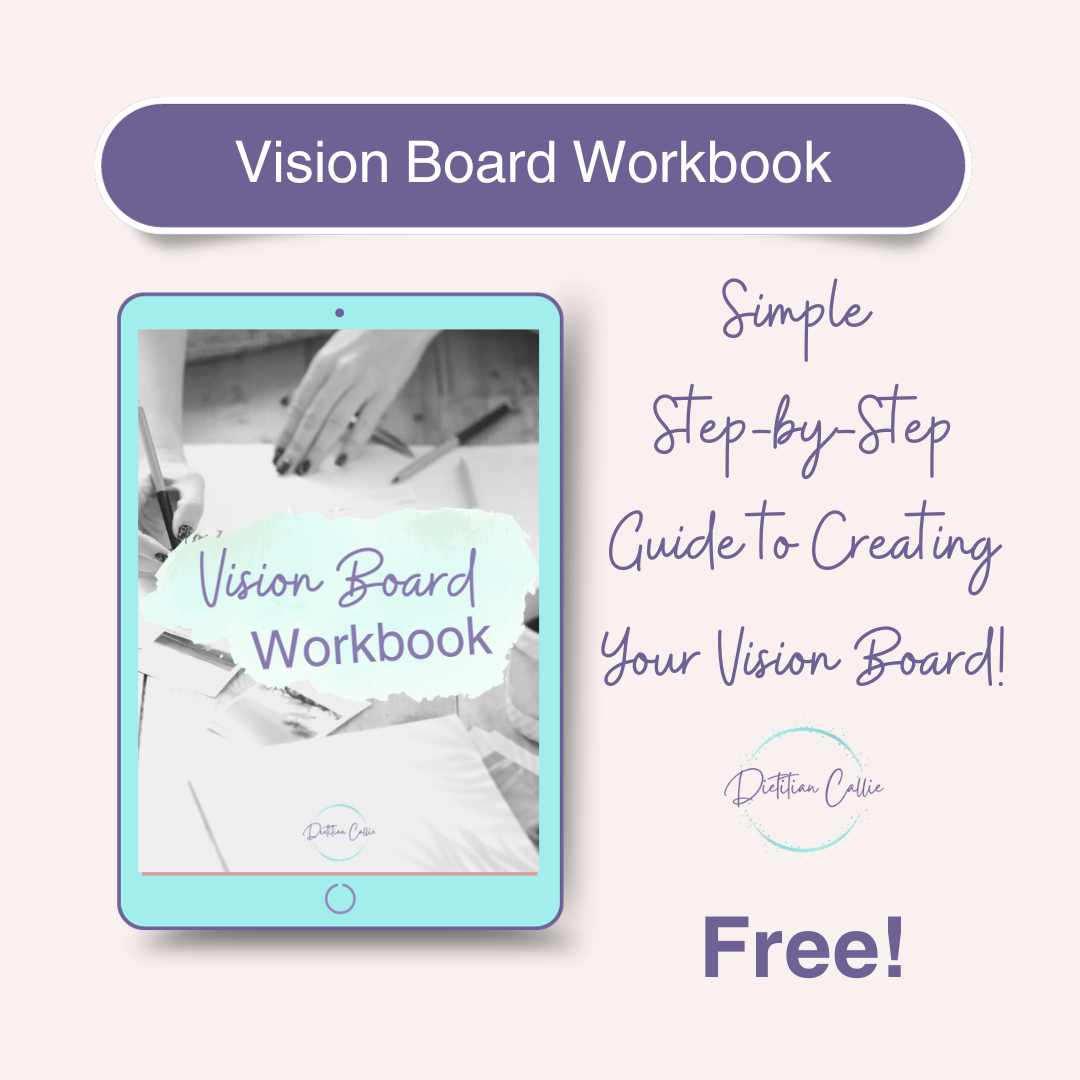 Vision Board Workbook - Dietitian Callie