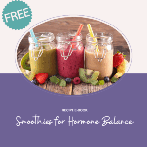 Smoothies for Hormone Balance Recipe E-Book